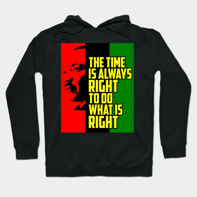 Do the Right thing quote by Martin Luther King Jr Hoodie by Geoji 